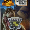 Cheapest ✔️ FANATTIK Dinosaurs Jurassic World: Limited Edition Raptor Trainer | PIN BADGE ⌛